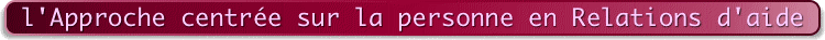 l'Approche centrée sur la personne